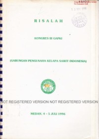 Risalah Kongres III Gapki, Medan, 4-5 Juli 1996