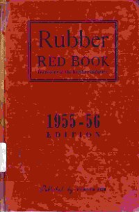 Rubber Red Book; Directory of The Rubber Industry 1949 Edition (7th Issue)