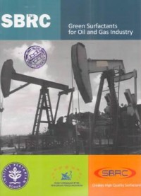 SBRC Green Surfactants for Oil and Gas Industry