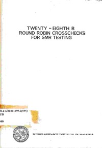 Twenty-Eighth B Round Robin Crosschecks for SMR Testing