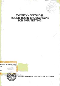 Twenty-Second B round robin crosschecks for SMR testing