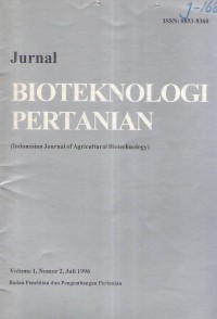 Jurnal Bioteknologi Pertanian Vol.1 No.2 Juli 1996