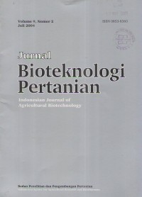 Jurnal Bioteknologi Pertanian Vol.9 No.2 Juli 2004