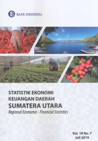 Statistik Ekonomi Keuangan Daerah  Provinsi Sumatera Utara Vol. 19 No. 7 Juli 2019
