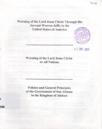 Warning of the Lord Jesus Christ Through His Servant Warrent Jeffs, to the United States of America
