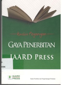 Buku Pegangan Gaya Penerbitan IAARD Press