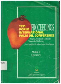 Proceedings of 1991 Porim International Palm Oil Conference Progress, prospect & challenges toward the 21st century. 9-14 September 1991 Kuala Lumpur. Mondule I Nutrion and helath