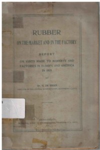 Rubber On The Market And In The Factory