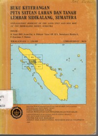 Buku Keterangan Peta Satuan Lahan Dan Tanah Lembar Sidikalang, Sumatra