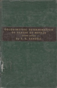 Colorimetric determination of traces of metals 2nd edn.