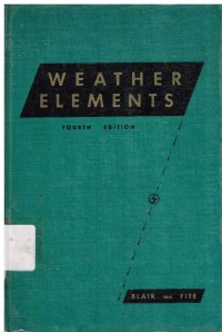 Weather Elements. 4th Edition : A Text in Elementary Meteorology