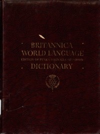 Britannica World- Language Dictionary Edition of Funk & Wahnalls Standard Dictionary Vol. 2 Part I Q - Z Part II and III
