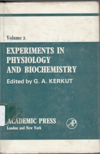 Experiments in Physiology and Biochemistry. Vol.2