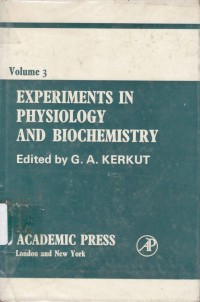 Experiments in Physiology and Biochemistry. Vol.3