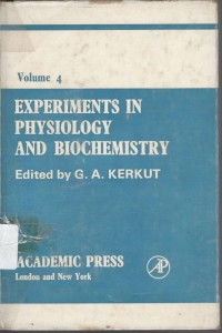 Experiments in Physiology and Biochemistry. Vol.4