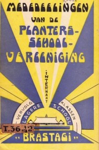 Image of Mededeelingen van de Planters School Vereeniging 10de Jaargang Nummer 7 Juli 1938