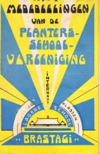 Mededeelingen van de Planters School Vereeniging 12de Jaargang Nummer 4 April 1940