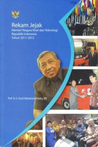 Rekam Jejak Menteri Negara Riset dan Teknologi RI Tahun 2011 - 2012