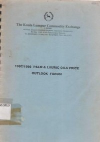 1997/1998 Palm & Lauric Oils Price Outlook Forum.