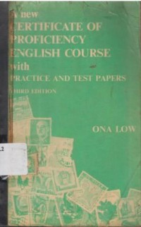 A New Certificate of Proficiency English Cource with Practice and Test Papers : Third Edition