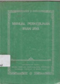 Image of Manual perkebunan Irian Jaya