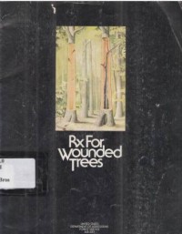 RxFor Wounded Trees