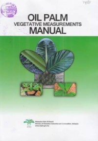 Oil Palm Vegetative Measurements Manual