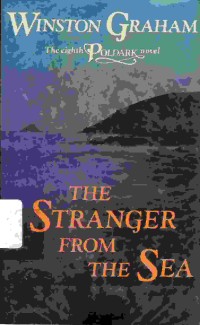 Image of The stranger from the sea : a novel of cornwall 1810-1811
