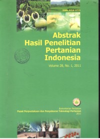 ABSTRAK HASIL PENELITIAN PERTANIAN INDONESIA VOLUME 28,No. 1 - 2011