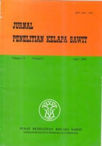 Jurnal Penelitian Kelapa Sawit Volume 13 Nomor 1 April 2005