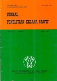 Jurnal Penelitian Kelapa Sawit Volume 15 Nomor 1 April 2007