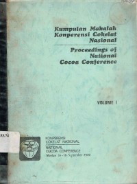 Kumpulan Makalah Konperensi Cokelat Nasional Vol. I. Medan, 16-18 Sept. 1980