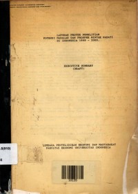 Laporan Proyek Penelitian Potensi Masalah dan Prospek Minyak Nabati di Indonesia 1969 - 2000