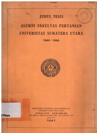 Judul Tesis Alumni Fakultas Pertanian Sumatera Utara 1962 - 1986