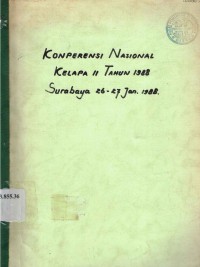 KONPERENSI NASIONAL KELAPA II TAHUN 1988 SURABAYA 26-27 JANUARI 1988