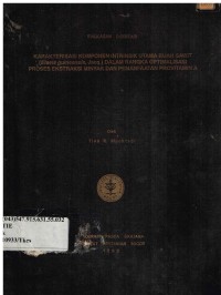 Ringkasan Disertasi Karakterisasi Komponen Intrinsik Utama Buah Sawit (Elaeis guineensis, Jacq.) Dalam Rangka Optimalisasi Proses Ekstraksi Minyak dan Pemanfaatan Provitamin A