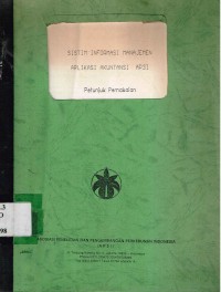 Sistim informasi manajemen aplikasi akuntansi AP3I : Petunjuk pemakaian