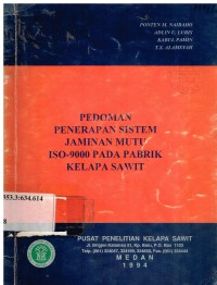 Pedoman Penerapan Sistem Jaminan Mutu ISO-9000 Pada Pabrik Kelapa Sawit