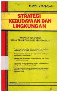 Strategi kebudayaan dan lingkungan.