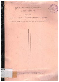 Undang-Undang Republik Indonesia Nomor 9 Tahun 1994 tentang Perubahan Atas Undang-Undang Nomor 6 Tahun 1983 tentang Ketentuan Umum dan Tata Cara Perpajakan