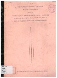 Undang-Undang Republik Indonesia Nomor 11 Tahun 1994 tentang Perubahan atas Undang-Undang Nomor 3 Tahun 1983 tentang Pajak Pertambahan Nilai Barang dan Jasa dan Pajak Penjualan atas Barang Mewah