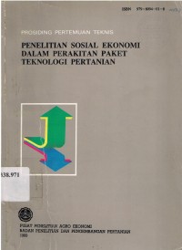 Prosiding pertemuan teknis penelitian Sosial Ekonomi dalam perakitan paket teknologi pertanian.