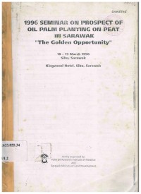 1996 Seminar on Prospect of Oil Palm Planting on Peat in Sarawak