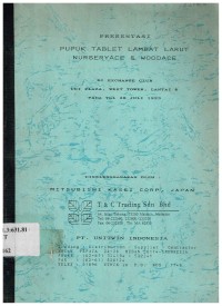 Presentasi pupuk tablet lambat larut nurseryace & Woodace di Exchange Club Uni Plaza, West Tower, Lantai 8 pada tanggal 28 Juli 1993