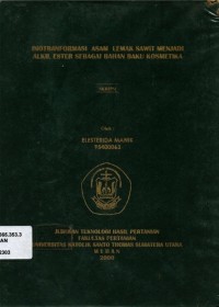 Biotransformasi Asam Lemak Sawit Menjadi Alkil Ester sebagai Bahan Baku Kosmetika