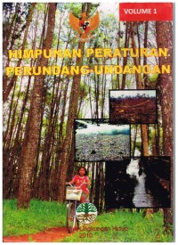 Himpunan Peraturan Perundang-Undangan Volume 1