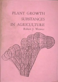 Plant Growth Substances In Agriculture