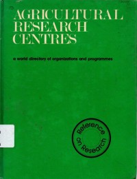 Agricultural Research Centres Volume 1