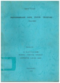 Penginderaan Jauh Untuk Vegetasi (PJA 630)