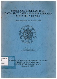 Pemetaan Vegetasi dari Data Spot Daerah Sawit Sebrang Sumatera Utara